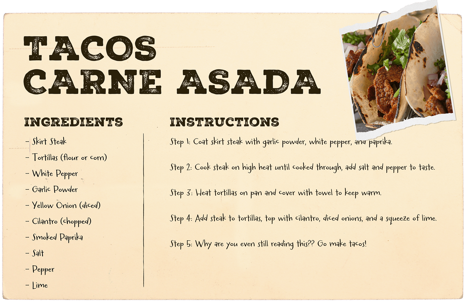 A photo of the prepared TACOS CARNE ASADA recipe